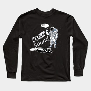 Cosmic sound Long Sleeve T-Shirt